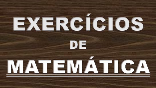 Exercícios de Matemática